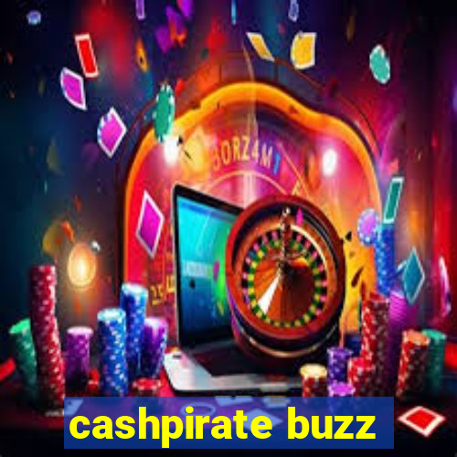 cashpirate buzz